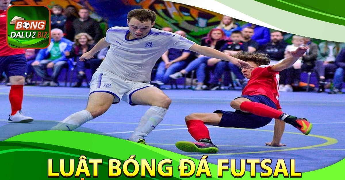 Luật Futsal