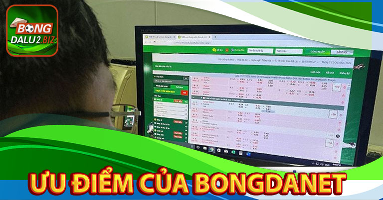 Ưu điểm tạo lên thương hiệu bongdanet vn