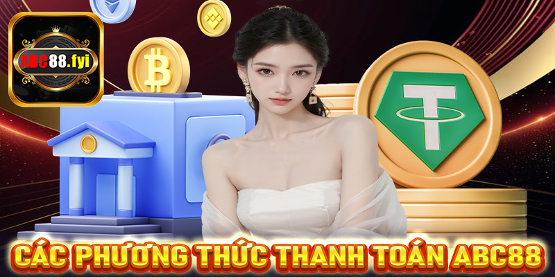 Các phương thức thanh toán tại Abc88