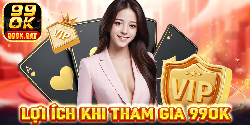 Lợi ích khi tham gia cá cược tại 99OK