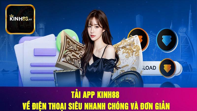 Những điểm nổi bật của ứng dụng Kinh88